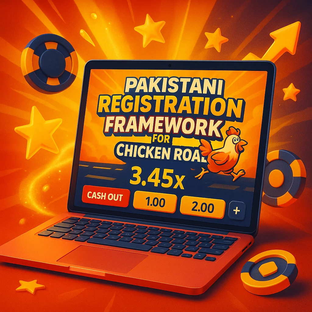 Pakistani Registration Framework for Chicken Road